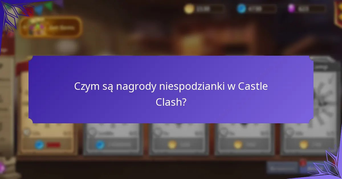 Czym są ukryte przedmioty w Castle Clash?
