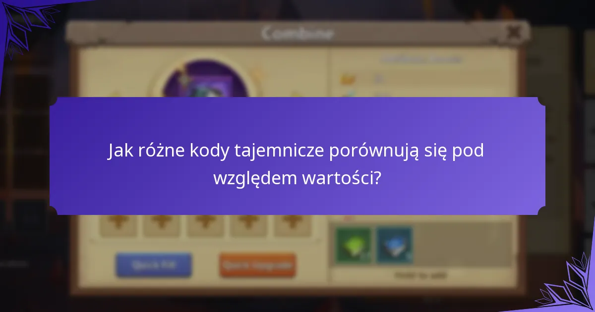 Jak różne kody tajemnicze porównują się pod względem wartości?